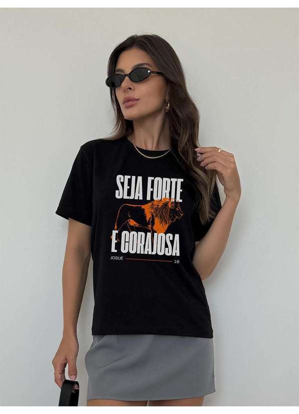 Camiseta Feminina Preta Seja Forte e Corajosa - Preto